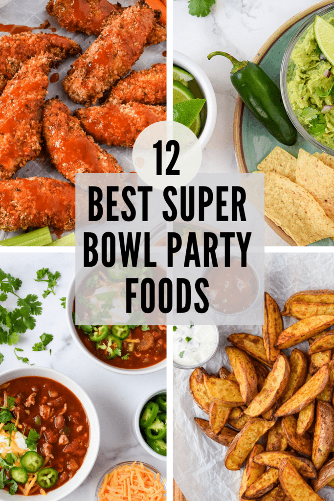 12 Best Super Bowl Party Foods